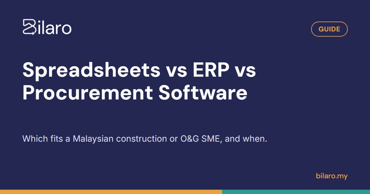 WhatsApp dan Spreadsheet lwn ERP lwn Perisian Perolehan: Mana yang Sesuai untuk PKS Malaysia?